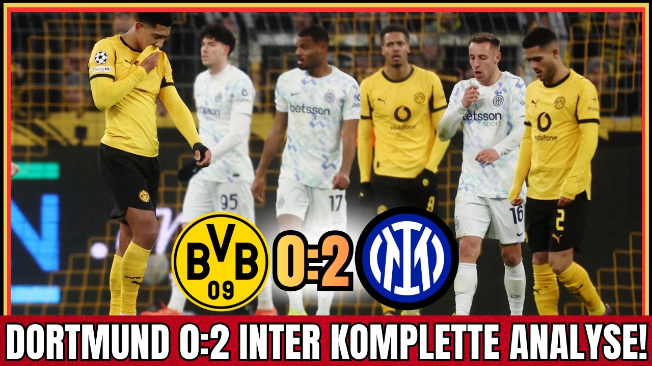 Dortmund 0:2 Inter: SCHOCK SIGNAL IDUNA PARK, aber Qualifikation für die Champions-League-Playoffs!