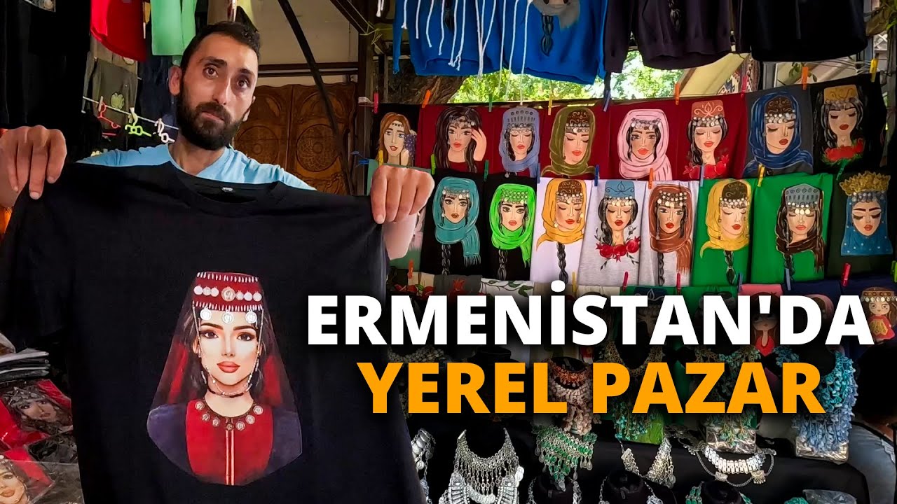 🇦🇲ERMENİSTAN'DA YEREL PAZAR-ERMENİSTAN'DA TÜRK MARKALAR /310