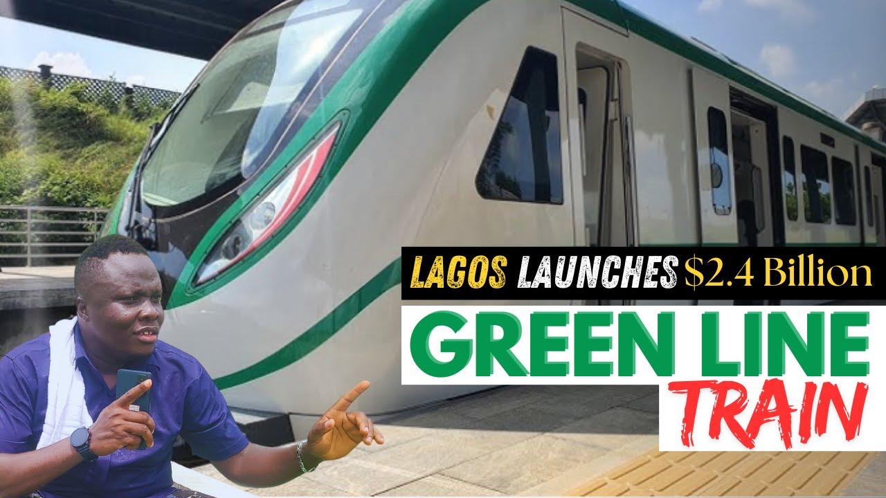 Lagos Gets READY for GREEN LINE Train