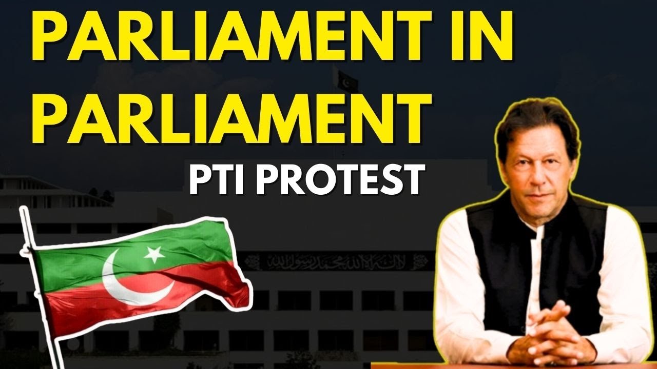 PTI Parliament Within Parliament | Islamabad Protest & Political Updates