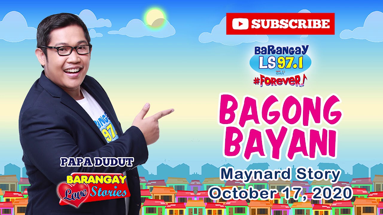 BAGONG BAYANI - MAYNARD | Papa Dudut | Barangay Love Stories