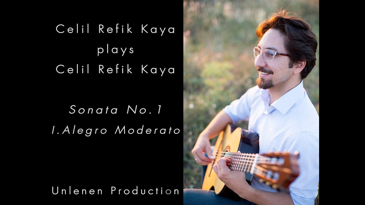 Celil Refik Kaya – Sonata No. 1 – I. Allegro Moderato