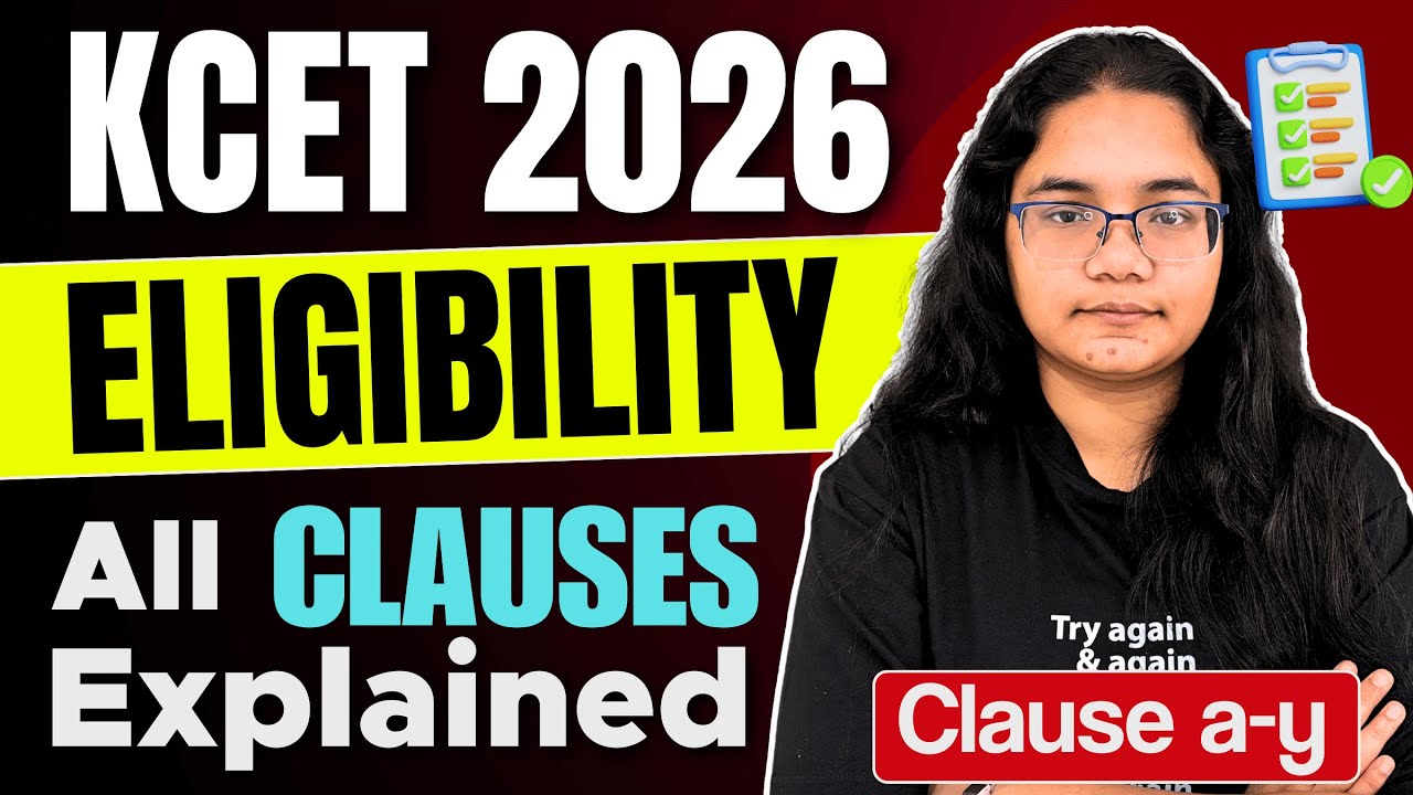 KCET 2026 Eligibility Criteria | Clause a-y Explained in Detail