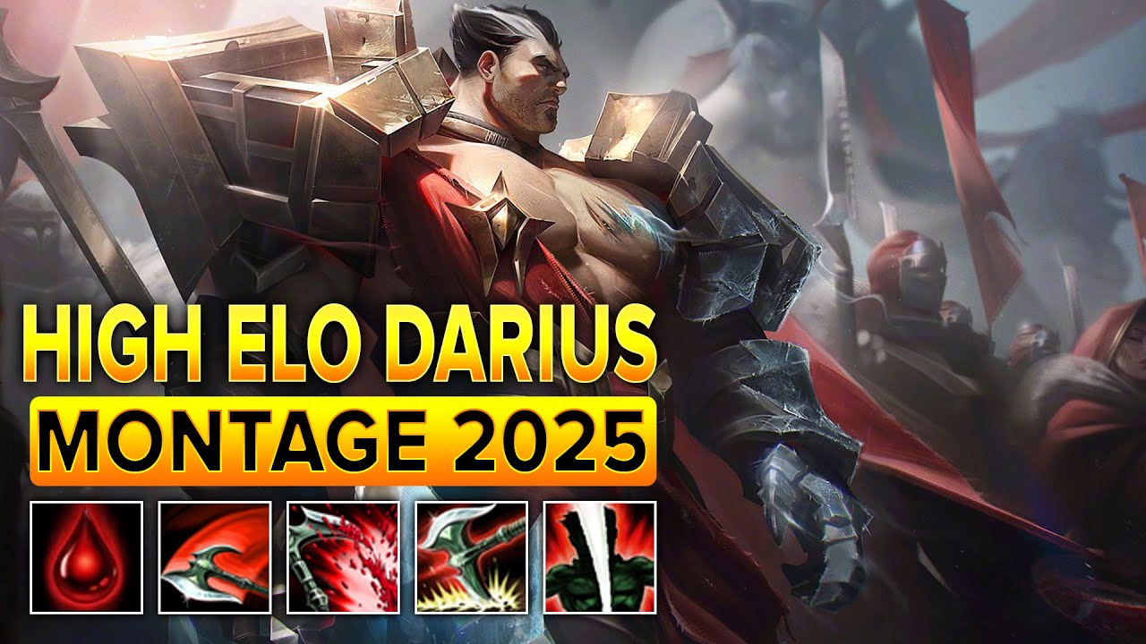 Darius Montage 2025 - High Elo Darius Plays Season 15