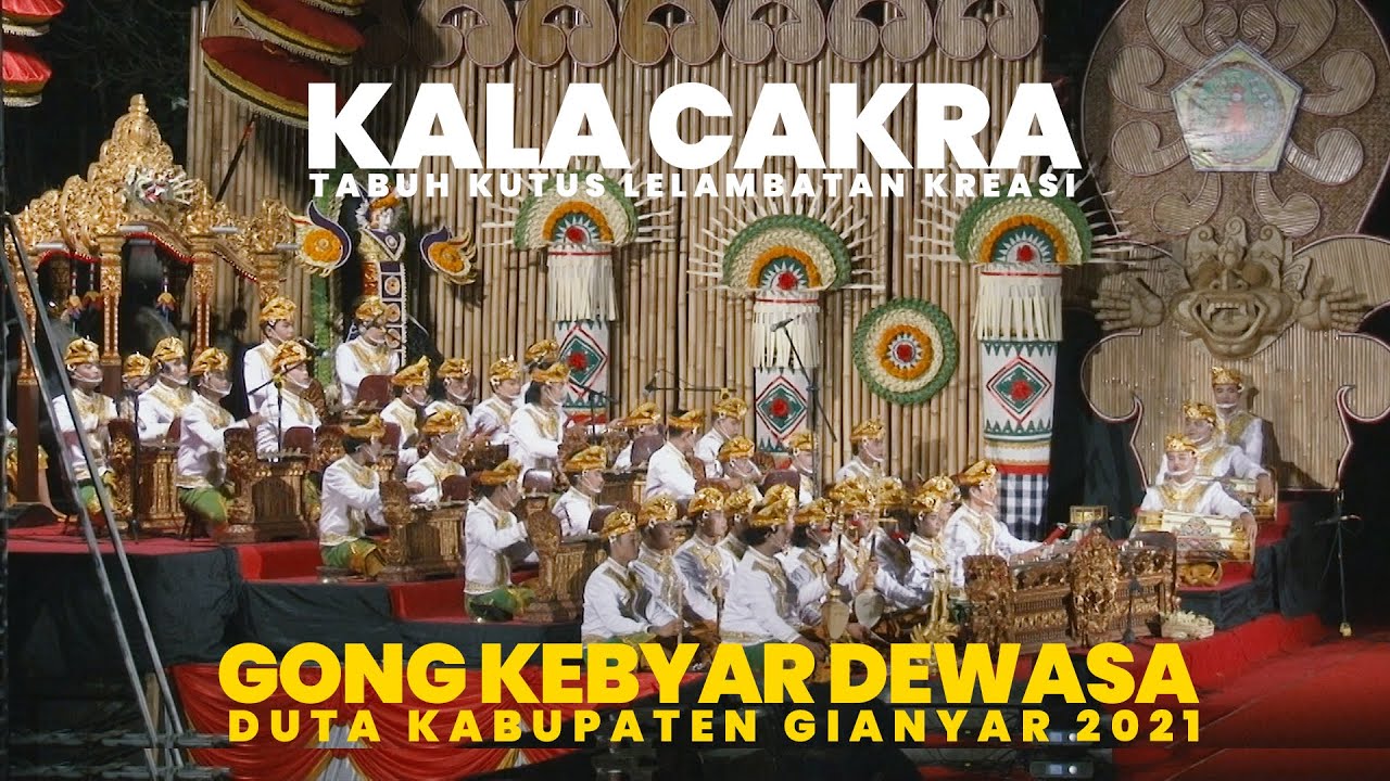 GKD KABUPATEN GIANYAR 2021-TABUH KUTUS LELAMBATAN KREASI "KALA CAKRA".