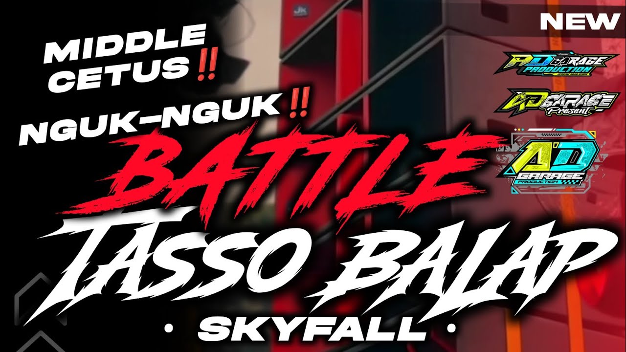 DJ BATTLE MIDDLE TASSO TERBARU‼️COCOK BUAT CEK SOUND🔥CETUNG DERRR🔥AD GARAGE PRODUCTION