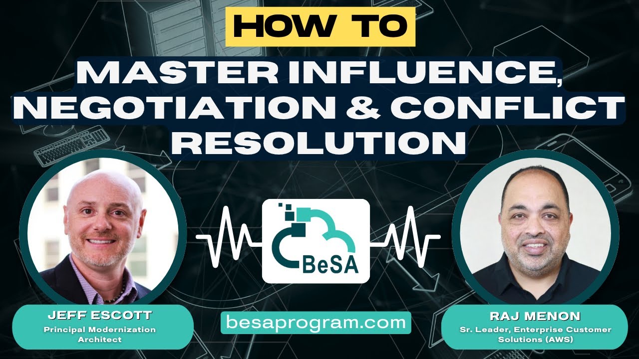 How to Master Influence, Negotiation & Conflict Resolution? | Advice from AWS Experts