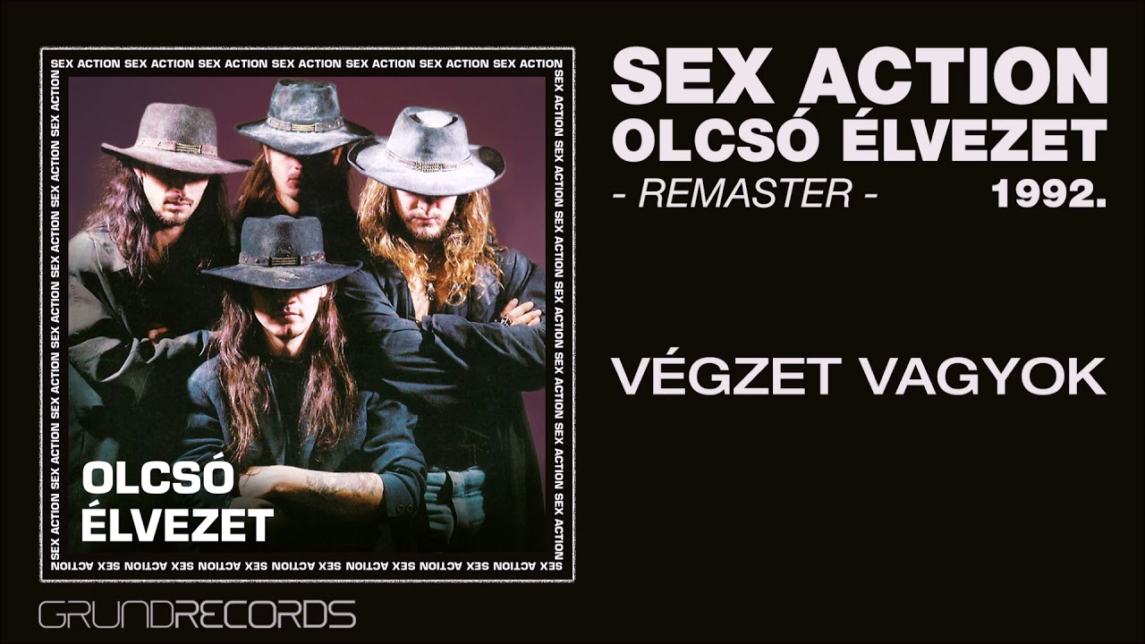 Sex Action: Végzet vagyok  (Olcsó élvezet - 1992/2019.) - dalszöveggel