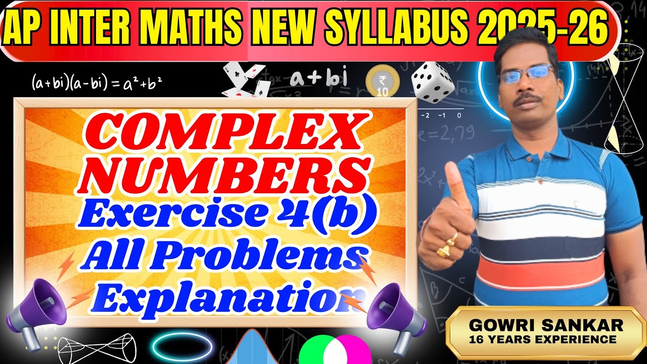 AP Intermediate Maths New Syllabus|| Chapter-4|| Complex Numbers||Exercise 4(b)||Must Watch Video ||