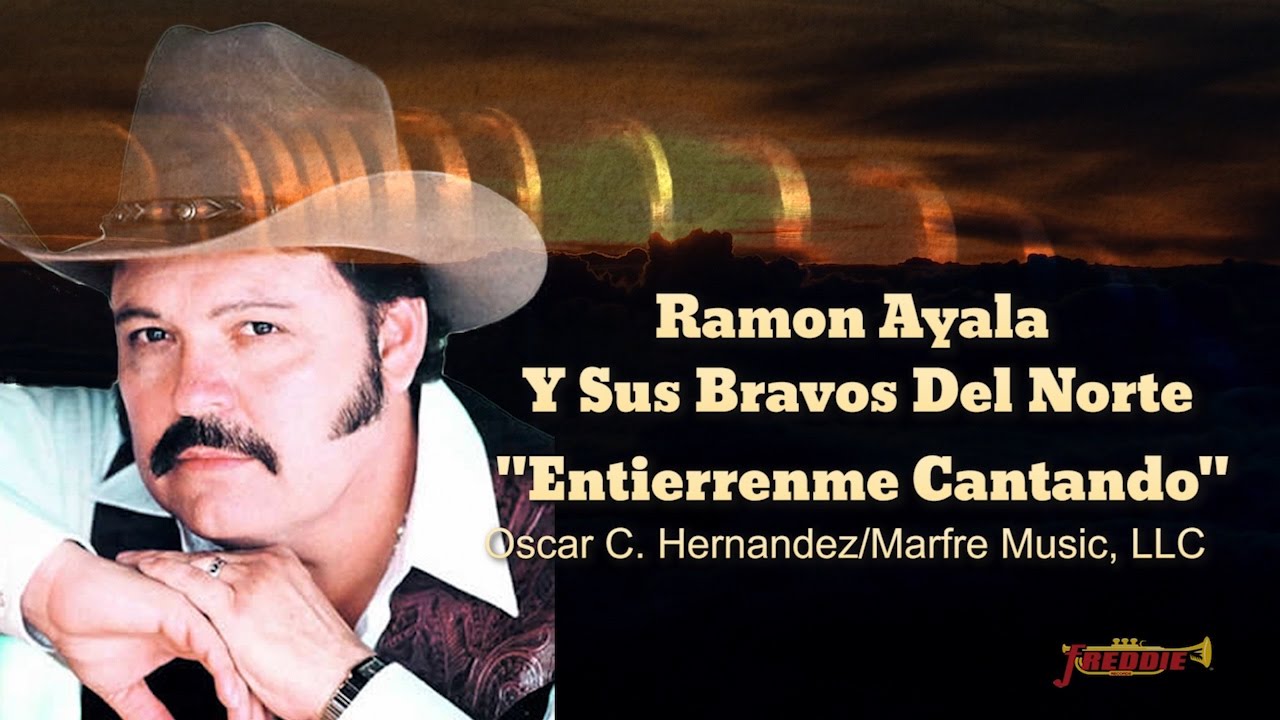 Ramon Ayala Y Sus Bravos Del Norte - 