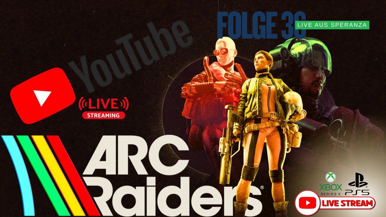 Arc Raiders #036 Live aus Speranza (Mehrspieler/Multiplayer)