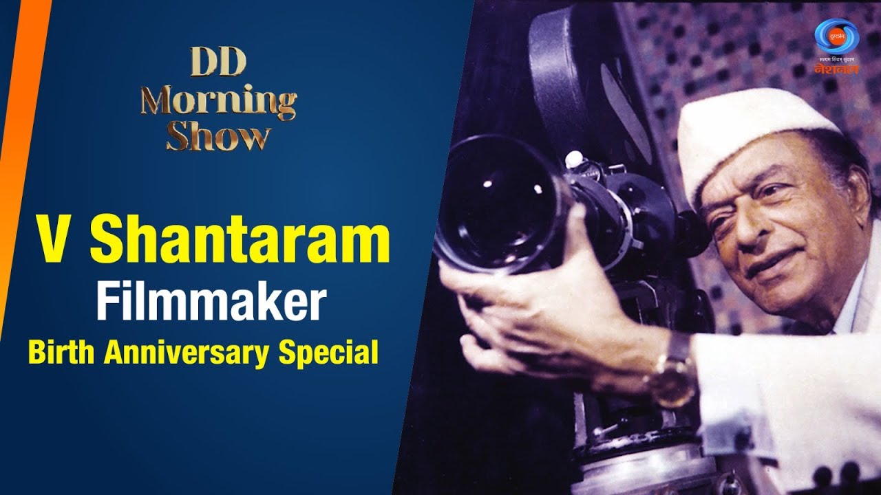 DD Morning Show | V Shantaram | Filmmaker | Birth Anniversary Special |16th November 2023