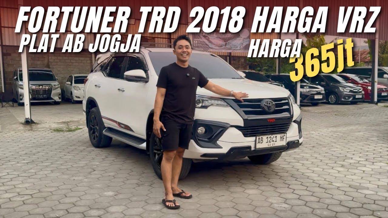 FORTUNER VRZ TRD 2018 HARGA 365jt‼️|| REVIEW FOR SALE || JUAL BELI MOBIL MURAH || GARASI NAP
