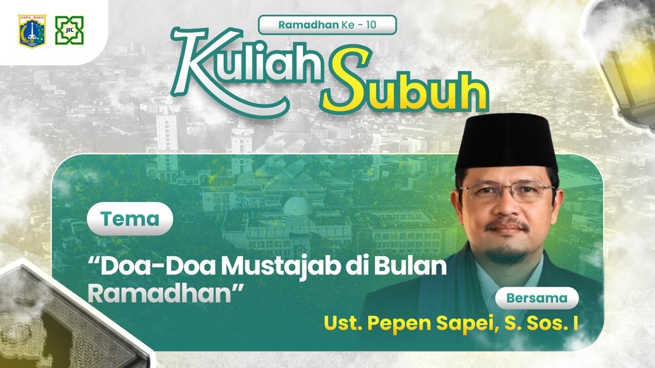 🔴 KULIAH SUBUH// DOA _ DOA MUSTAJAB DIBULAN RAMADHAN // UST. PEPEN EFENDI, S.Sos.I