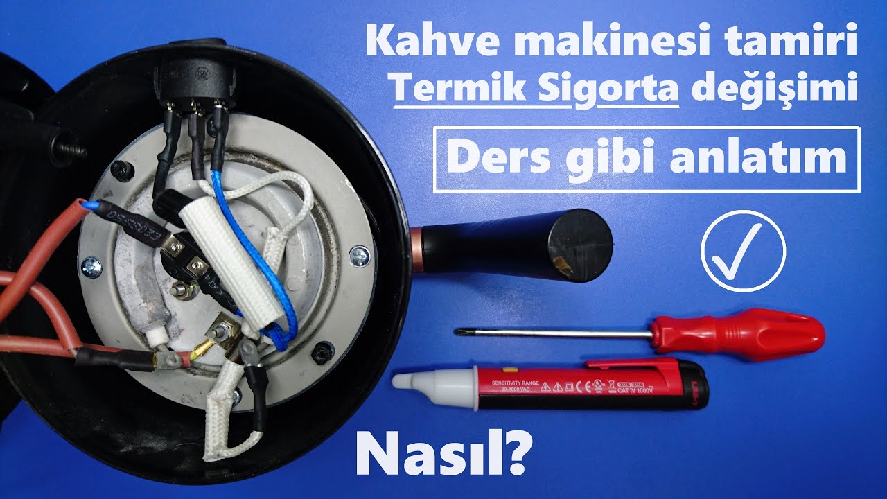 King Türk Kahvesi Makinesi Tamiri | Termik Sigorta Değişimi