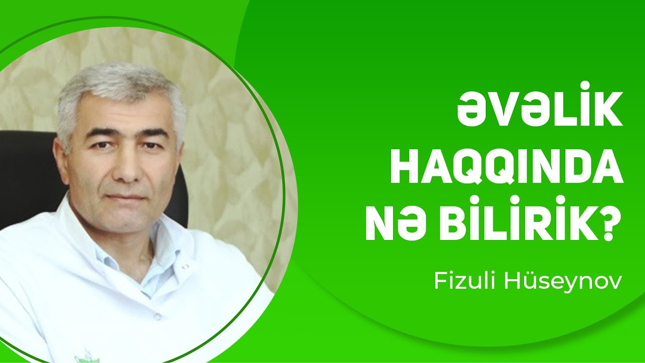 Əvəlik haqqında nə bilirik? | Fizuli Hüseynov