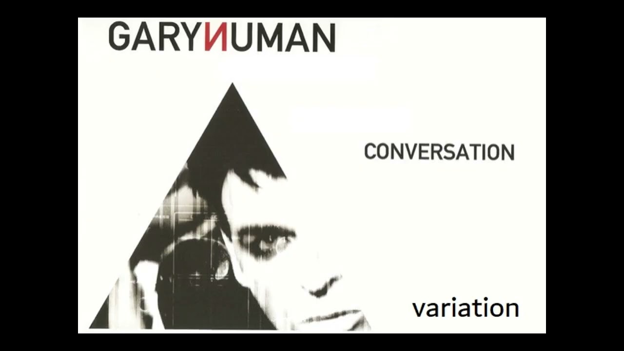 gary numan conversation variation