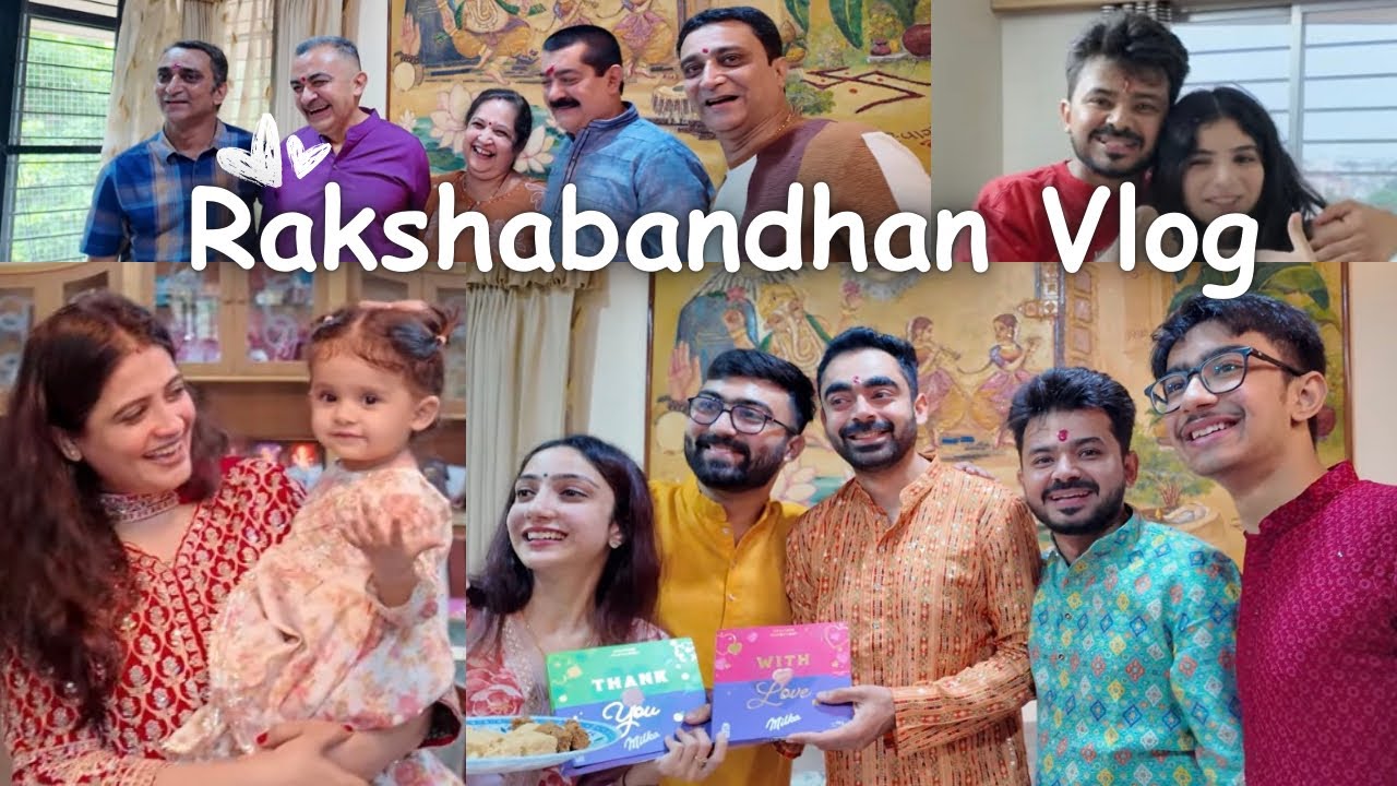 Raksha Bandhan Special Vlog 2025 | Ft. Unadkat Family | The Pavak Life by Pavak Unadkat