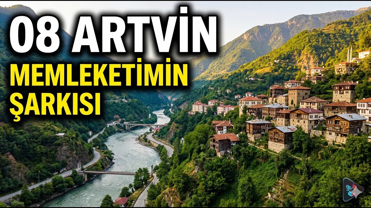 Artvin (08) - Memleketimin Şarkısı | Karagöl, Çoruh’un ve Kaçkarların Gökyüzü Efsanesi