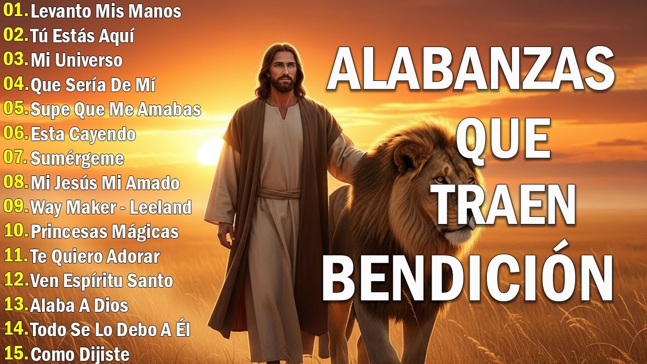 LAS MEJORES CANCIONES DE LA MÚSICA CRISTIANA 2026 🎶 ALABANZA Y ADORACIÓN DE LA MAÑANA PARA ☀️