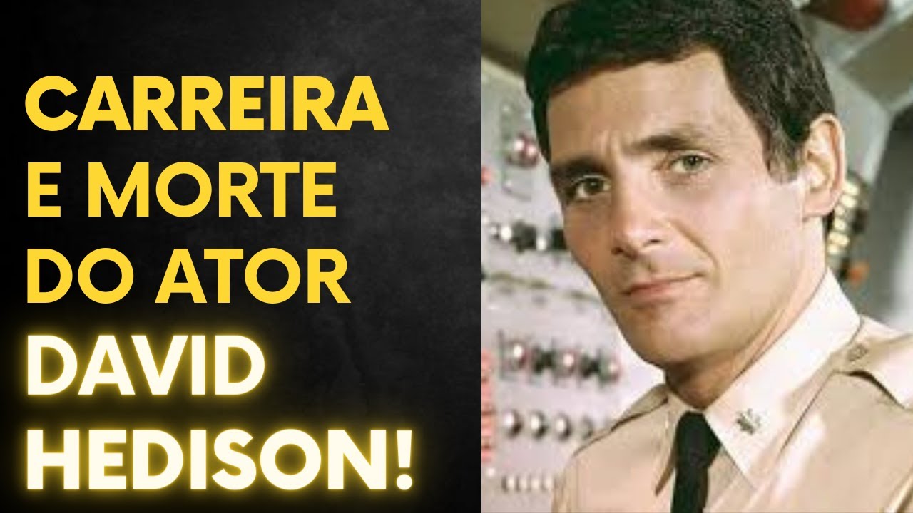 CARREIRA E MORTE DO ATOR DAVID HEDISON!