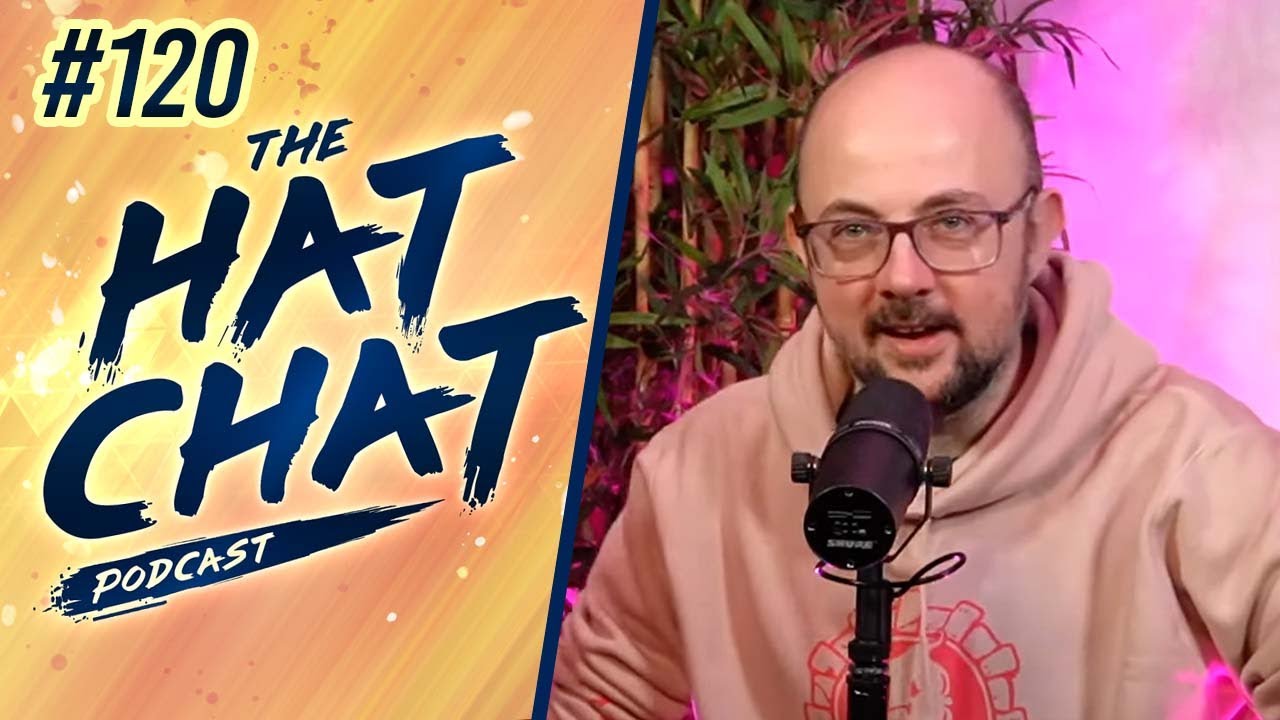 The Hat Chat Podcast #120 - How We'd Alter the History of Truth ft. Pyrion Flax