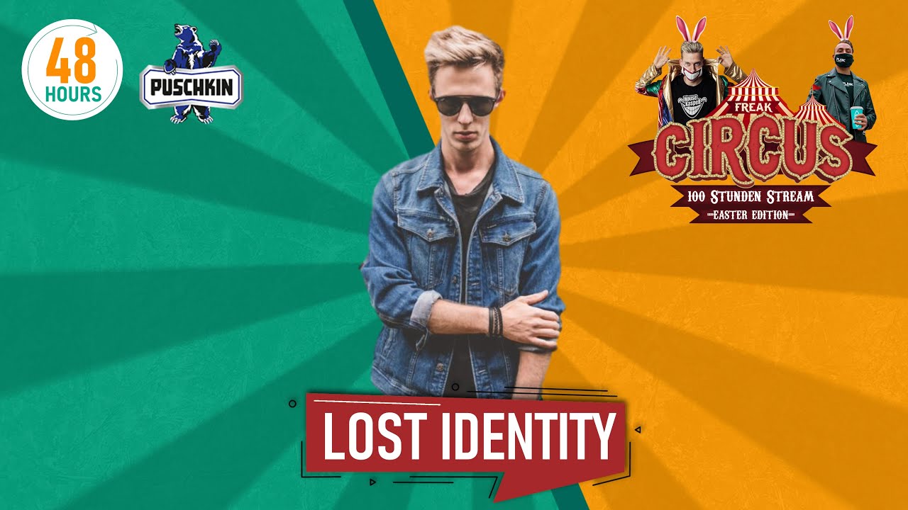 LOST IDENTITY | FREAK CIRCUS &mdash; 100H EASTER EDITION | by HouseKaspeR & Justin Pollnik