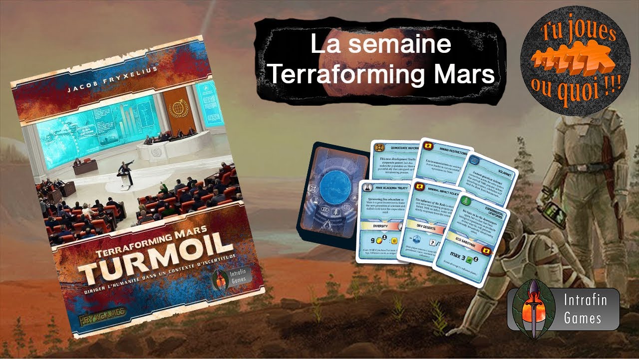 Turmoil la semaine Terraforming Mars