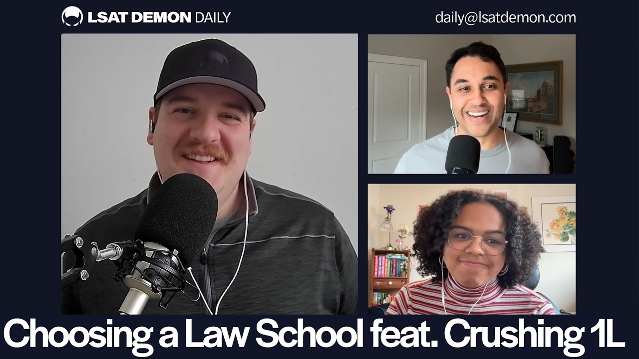 Choosing a Law School feat. Crushing 1L | LSAT Demon Daily, Ep. 1364