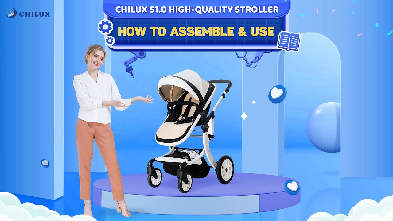 Chilux S1.9 High-Quality Stroller - Assembly and Usage Instruction