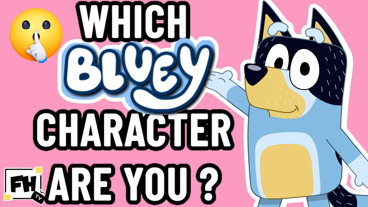 Какой вы персонаж из BLUEY? | Пройдите этот тест, чтобы узнать 👀