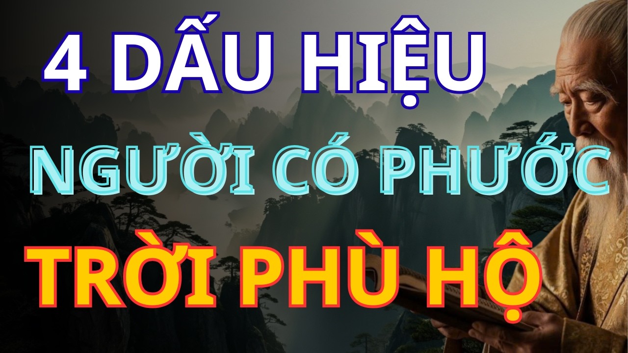 4 Dấu Hiệu Cho Thấy Bạn Có Nhân Quả Tốt