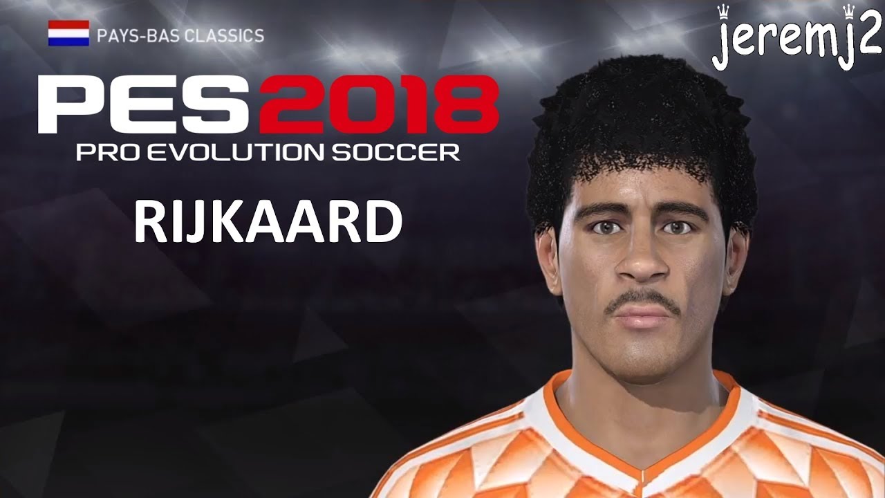 F. RIJKAARD Face + stats edit PES 2018 ou 2019 (Pays-bas classics)
