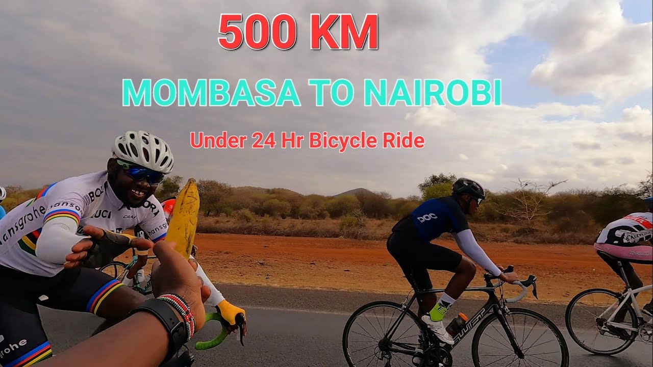 Cycling 500 KM in a Day! Mombasa To Nairobi Under 24 Hours Bicycle Ride