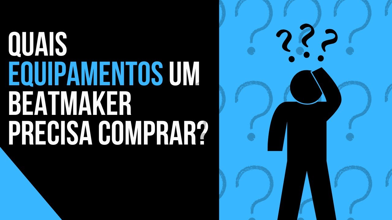 Quais equipamentos um beatmaker precisa comprar? (Dúvidas de um Beatmaker)