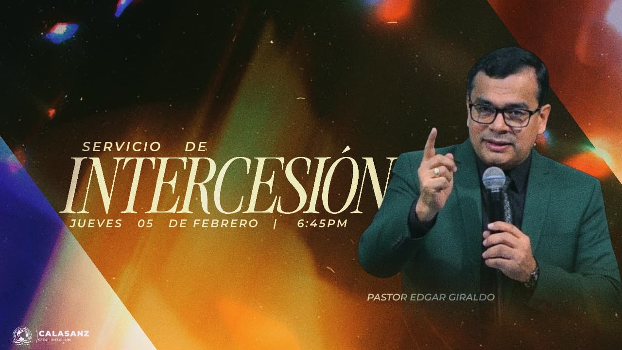SERVICIO DIRIGIDO POR INTERCESIÓN | 05/02/2026