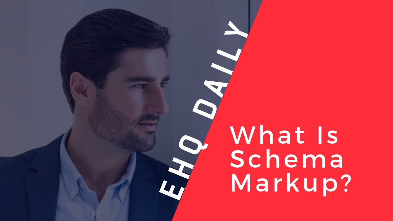 What Is Schema Markup & How To Add Rich Snippets To Your Website - Liam Austin, Entrepreneurs HQ