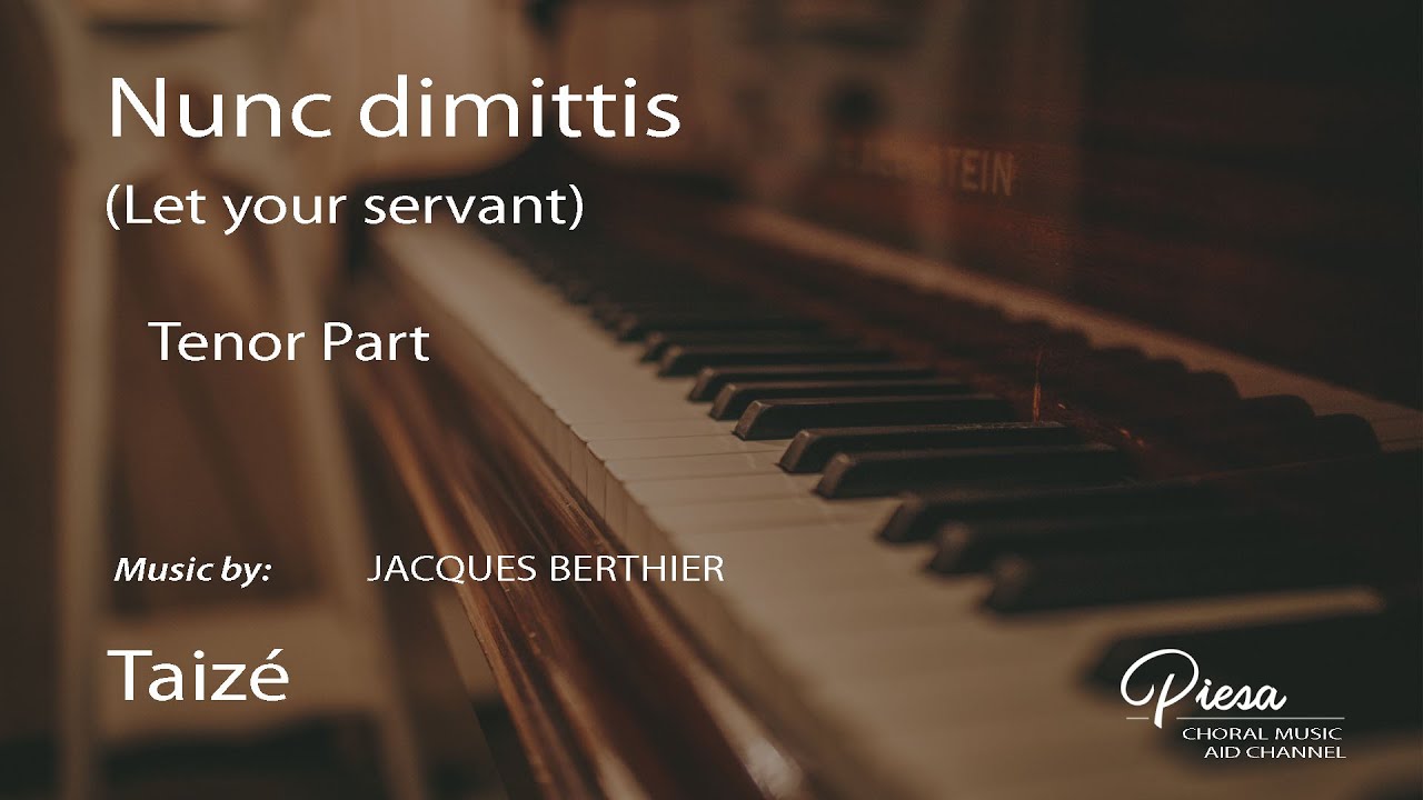 Nunc Dimittis (Jacques Berthier) - Tenor