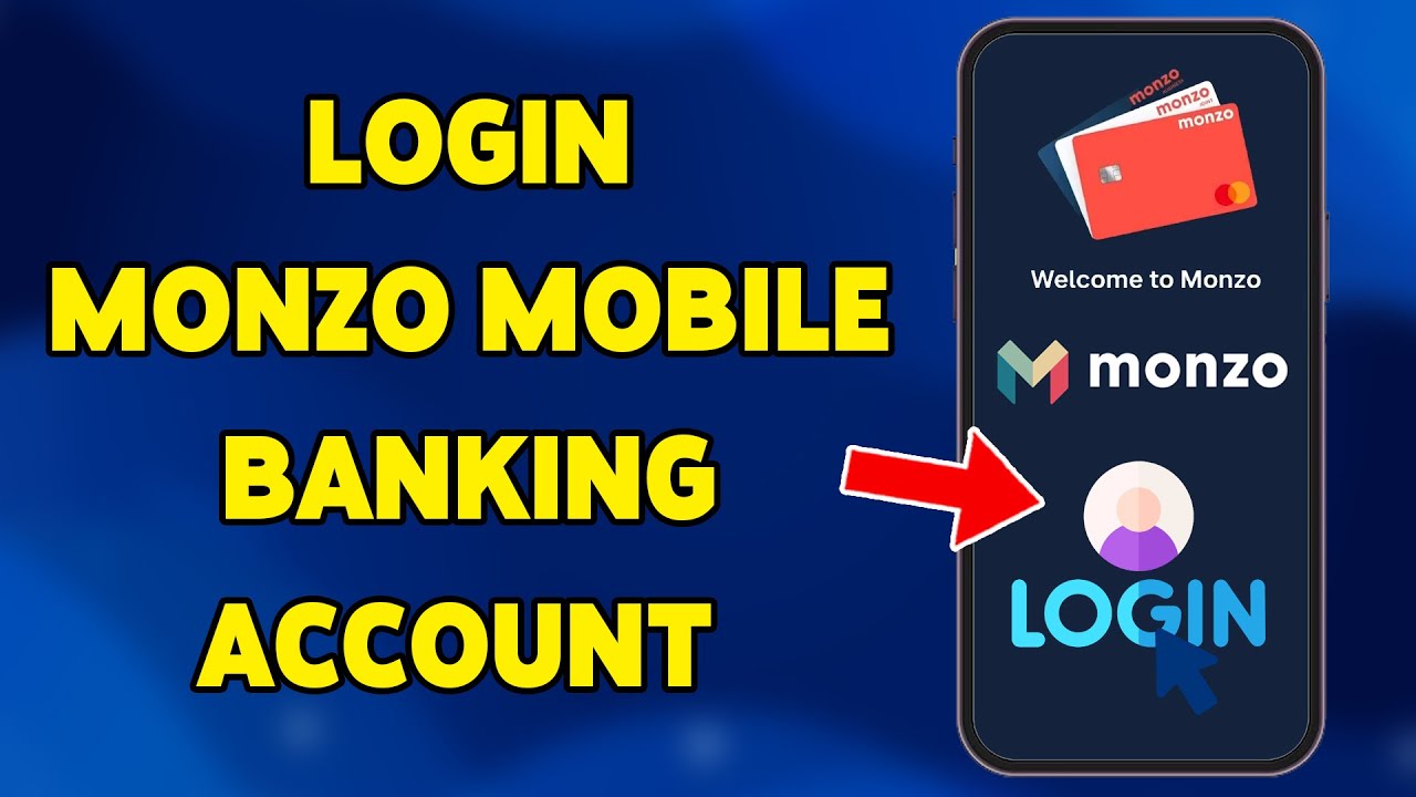 How To Login Monzo Mobile Banking Account 2025 | Sign In & Access Monzo Bank App