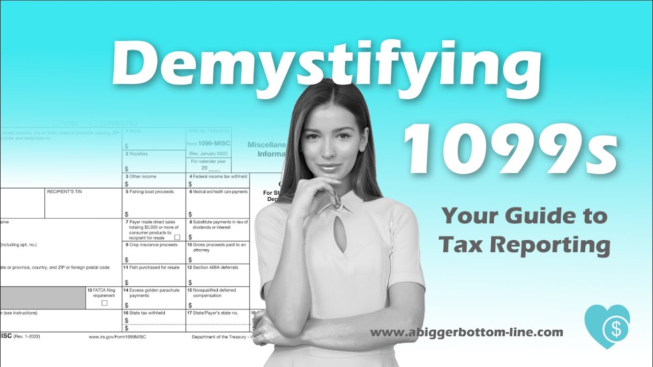 Demystifying 1099s: Your Guide to Tax Reporting