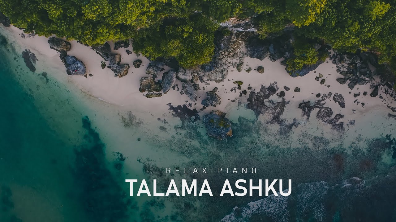 Ari Ozan - Talama Ashku (Relax Piano) - 1 Hour