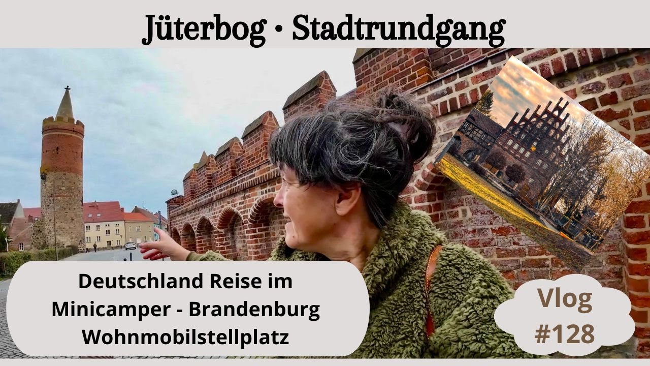 128 Jüterbog • Stadtrundgang • Deutschland Roadtrip • Stellplatztipp • Reisebericht • Brandenburg