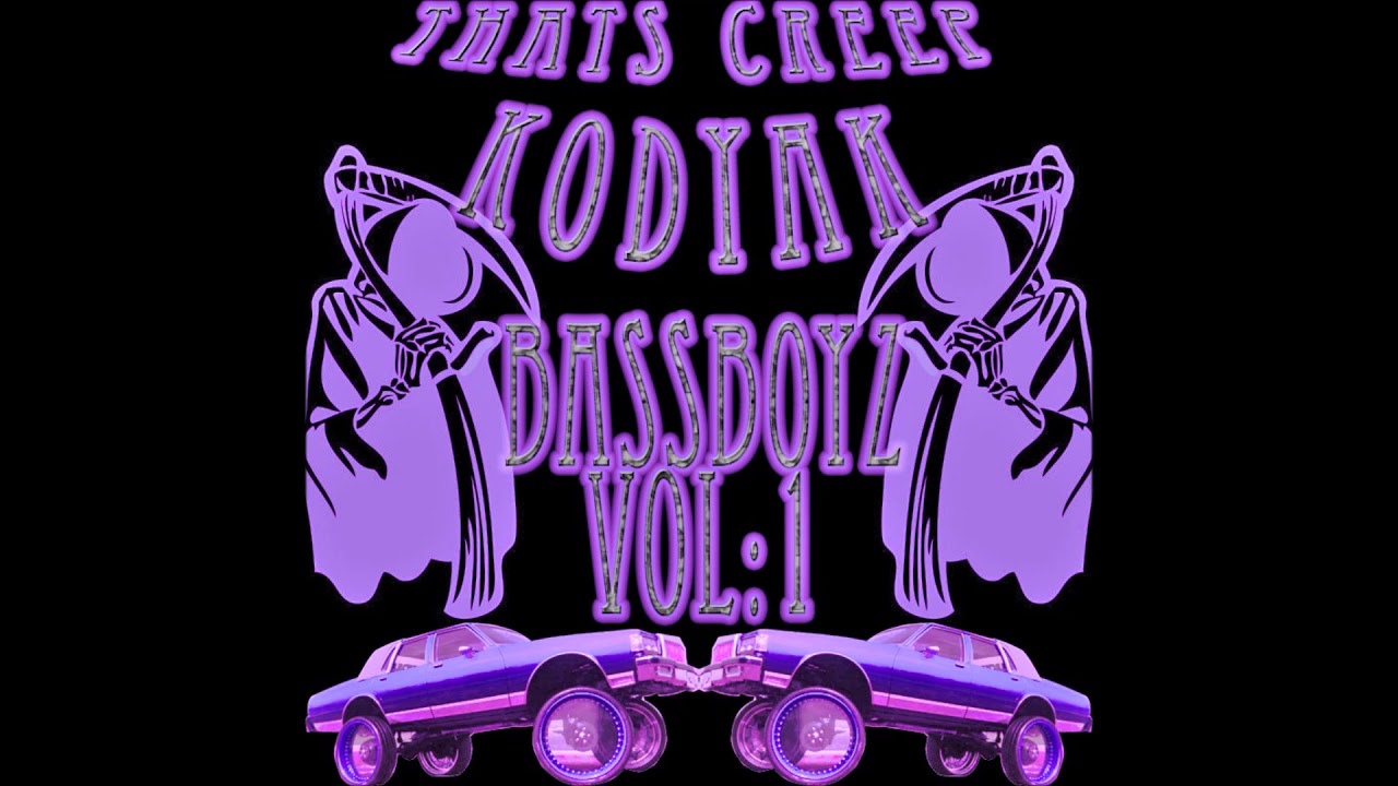 01. Kodyak x Thats Creep - Bass Boyz Anthem (Produced By Thats Creep x Kodyak)