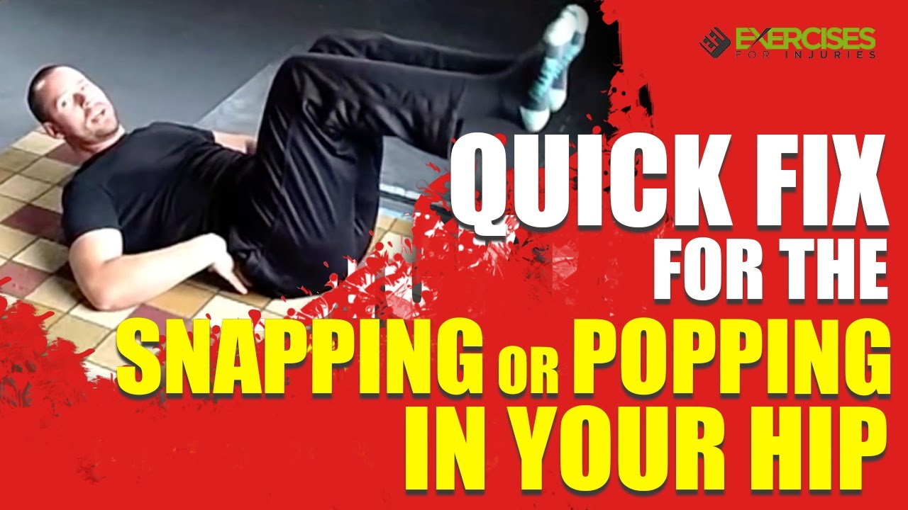 Quick Fix for the Snapping or Popping in Your Hip with Tyler Bramlett