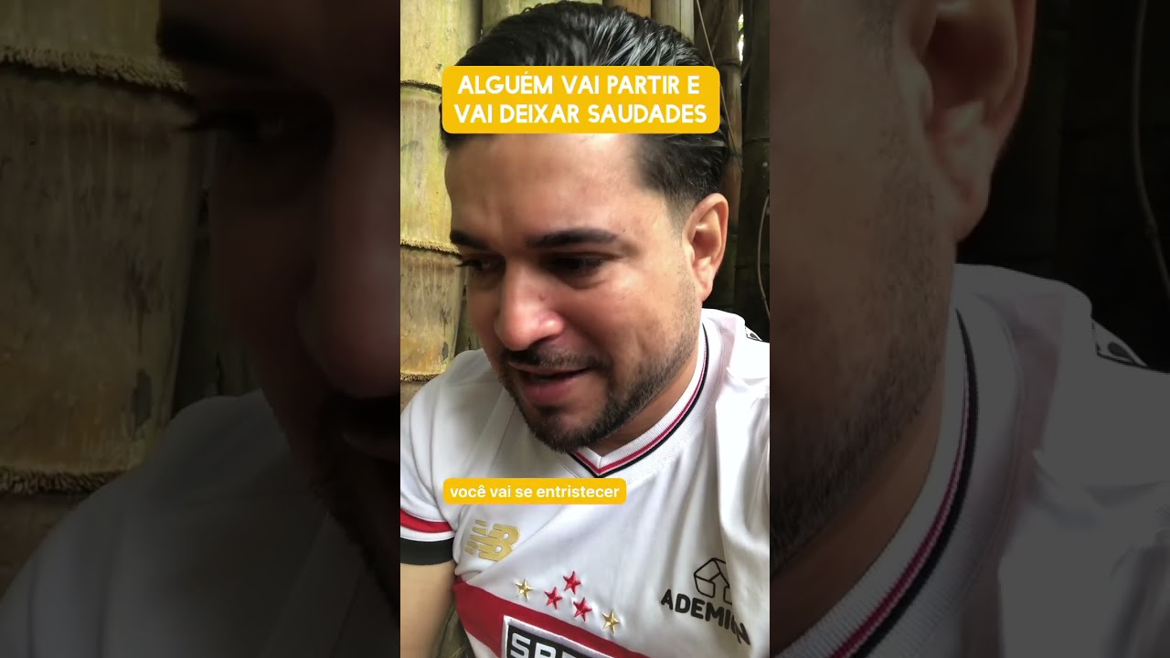 Alguém vai partir e vai deixar saudades 