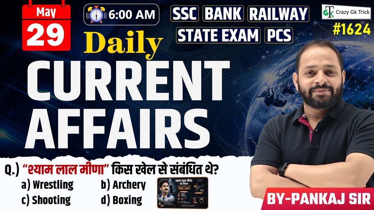 29 May 2026 | Daily Current Affairs | Current Affairs Today | Current News | Crazy Gk Trick