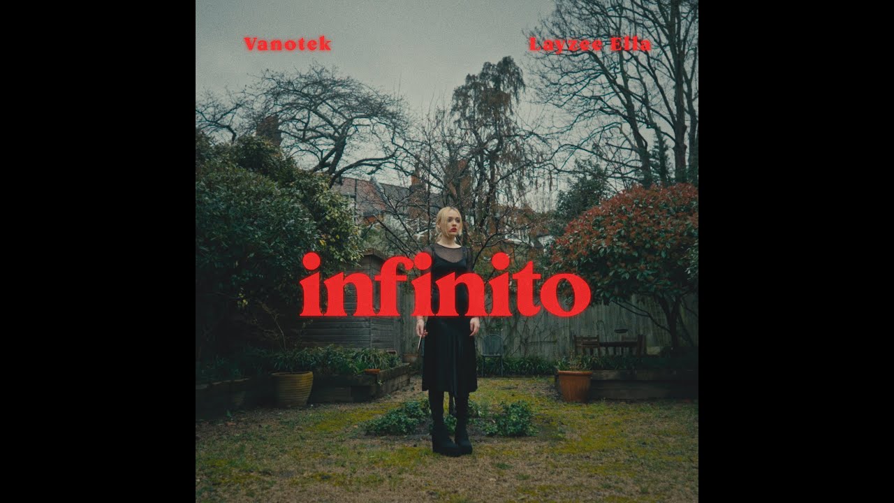 Vanotek - Infinito (feat Layzee Ella) | Official Video