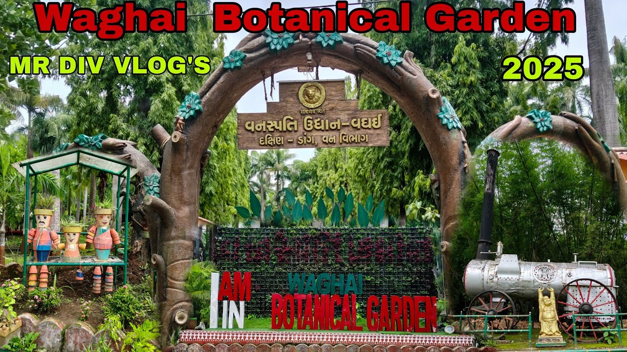 Waghai Botanical Garden 2025 | Dang | Saputara Road | Gujarat | MR DIV VLOG'S