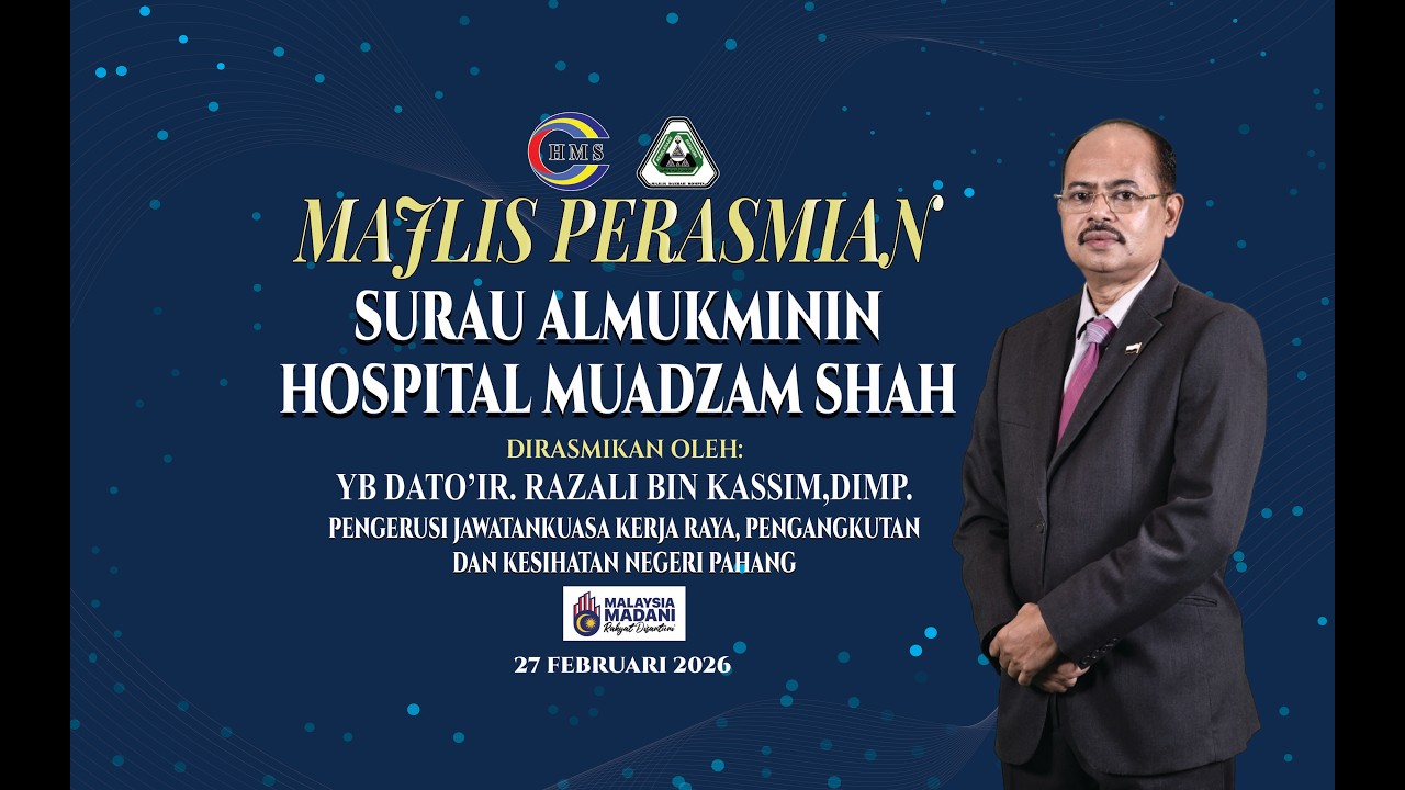 Montaj Perasmian Surau Al Mukminin Hospital Muadzam Shah