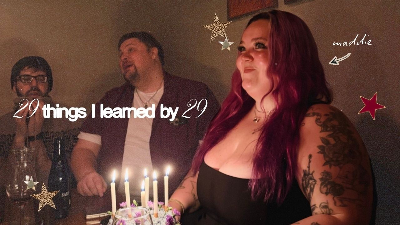 29 things i learned by 29